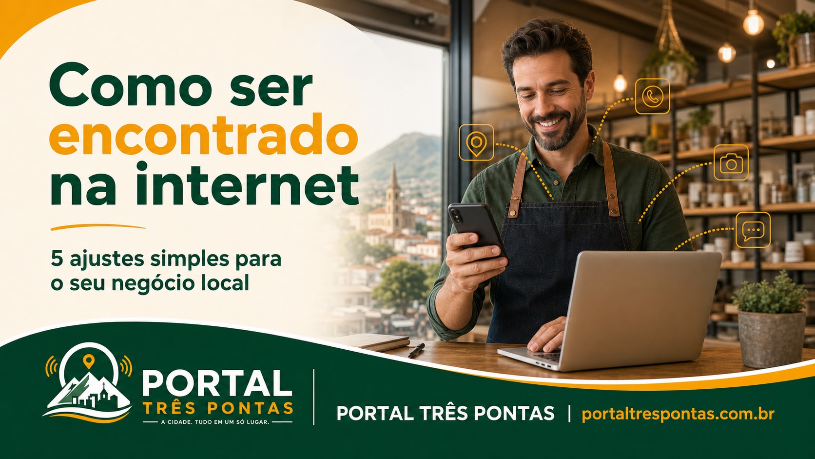 Como fazer sua empresa ser encontrada na internet em Três Pontas