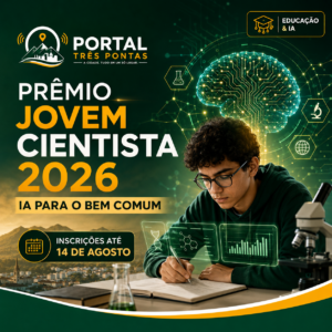 Arte do Portal Três Pontas sobre o Prêmio Jovem Cientista 2026, com jovem pesquisador, cérebro digital, elementos de inteligência artificial e ciência, destacando o tema ‘IA para o Bem Comum’ e inscrições até 14 de agosto.